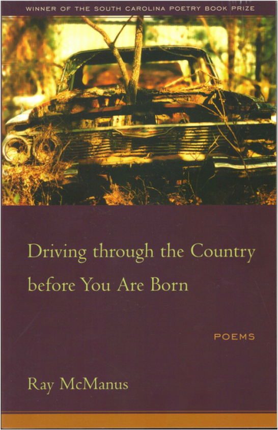 Driving through the country before you are born by Ray McManus